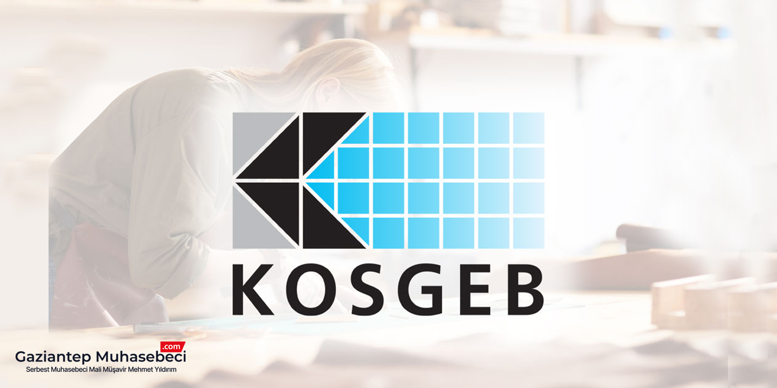 KOSGEB Danışmanlığı